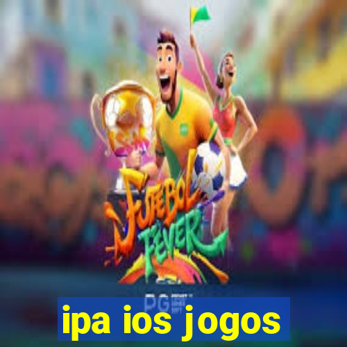 ipa ios jogos